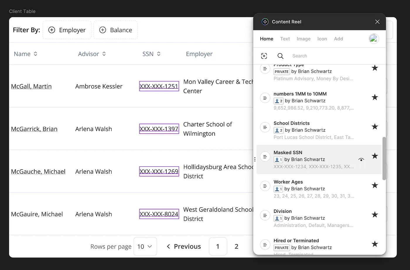 Figma canvas showing a Client Table mockup with the Content Reel panel open and the Masked SSN dataset selected, populating SSN fields with realistic masked values
